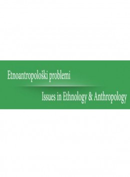 Etnoantropoloski Problemi-issues In Ethnology And Anthropology